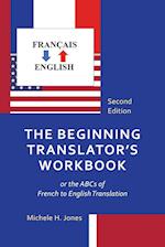 The Beginning Translator's Workbook
