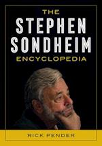 The Stephen Sondheim Encyclopedia