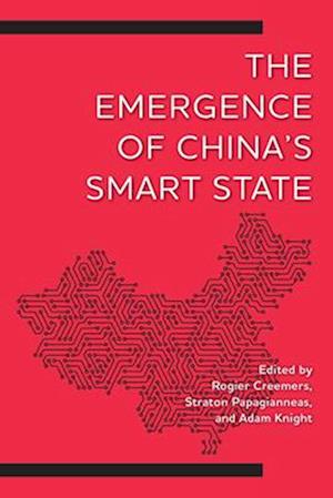 Emergence of China's Smart State