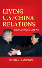 Living U.S.-China Relations