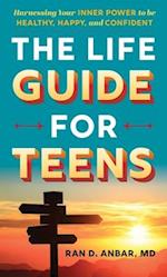 The Life Guide for Teens