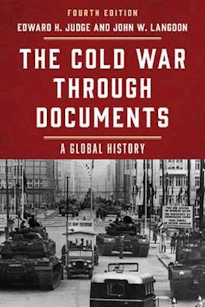 The Cold War Through Documents