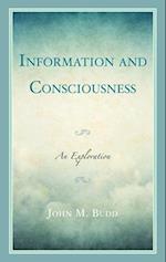 Information and Consciousness