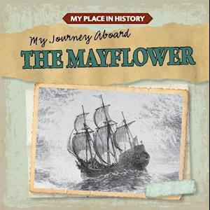My Journey Aboard the Mayflower
