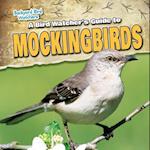 Bird Watcher's Guide to Mockingbirds