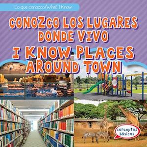 Conozco los lugares donde vivo / I Know Places Around Town