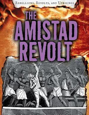 The Amistad Revolt