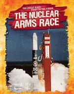 The Nuclear Arms Race