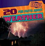 20 Fun Facts About Weather