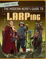 Modern Nerd's Guide to LARPing