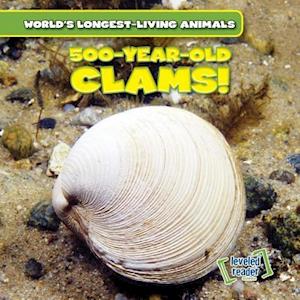 500-Year-Old Clams!