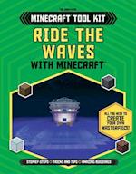 Ride the Waves with Minecraft