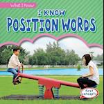 I Know Position Words