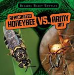 Africanized Honeybee vs. Army Ant