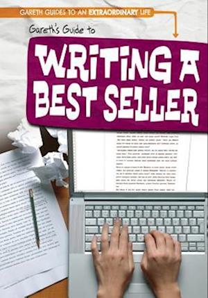 Gareth's Guide to Writing a Best Seller