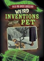 Weird Inventions for Your Pet