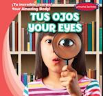 Tus Ojos / Your Eyes