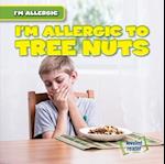 I'm Allergic to Tree Nuts