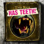 This Book Has Teeth!