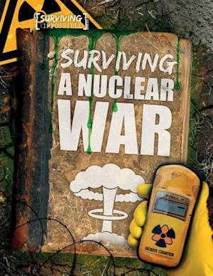 Surviving a Nuclear War