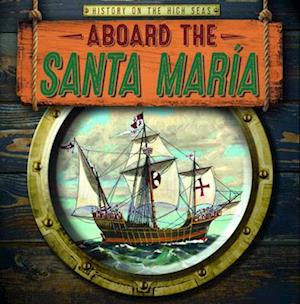 Aboard the Santa Maria