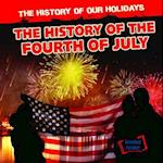 The History of the Fourth of July