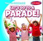Let's Go to a Parade!
