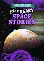 More Freaky Space Stories