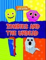 Zombies and the Undead