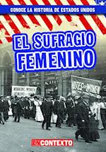 El sufragio femenino (Women''s Suffrage)