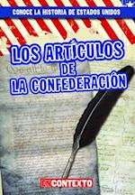 Los Artículos de la Confederación (the Articles of Confederation)