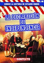 La Declaración de Independencia (the Declaration of Independence)