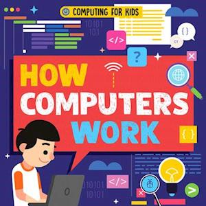 How Computers Work