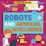 Robots and Artificial Intelligence