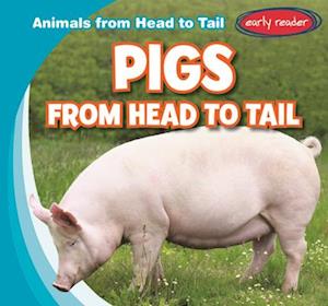 Pigs from Head to Tail