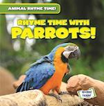 Rhyme Time with Parrots!