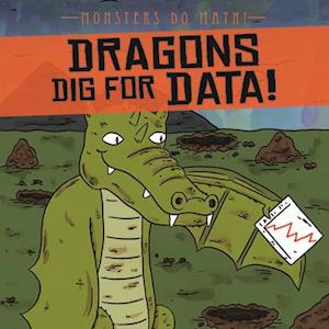 Dragons Dig for Data!