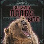 Grizzly Bears Bite!