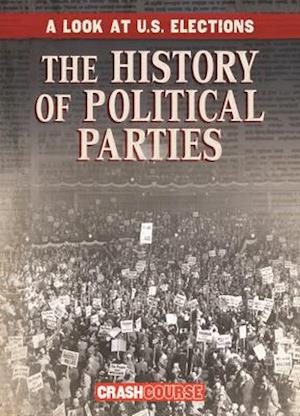 The History of Political Parties