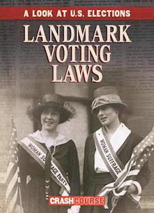 Landmark Voting Laws