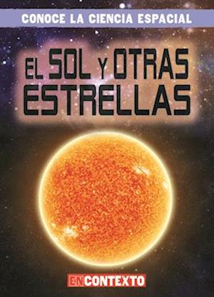 El Sol y otras estrellas (The Sun and Other Stars)