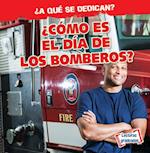 ¿Cómo es el día de los bomberos? (What Do Firefighters Do All Day?)