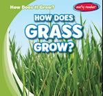 How Does Grass Grow?