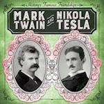 Mark Twain and Nikola Tesla