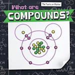 What Are Compounds?