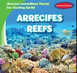 Arrecifes / Reefs