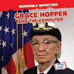 Grace Hopper and the Computer