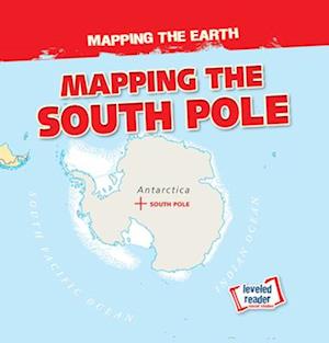 Mapping the South Pole