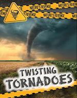 Twisting Tornadoes