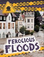 Ferocious Floods